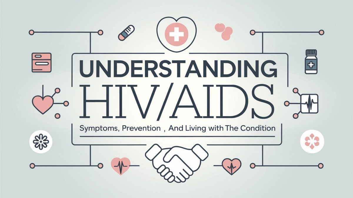 This is an image for topic Understanding HIV/AIDS: Symptoms, Prevention, and Living with the Condition