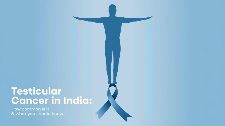 Testicular Cancer in India: How Common Is It & What You Should Know