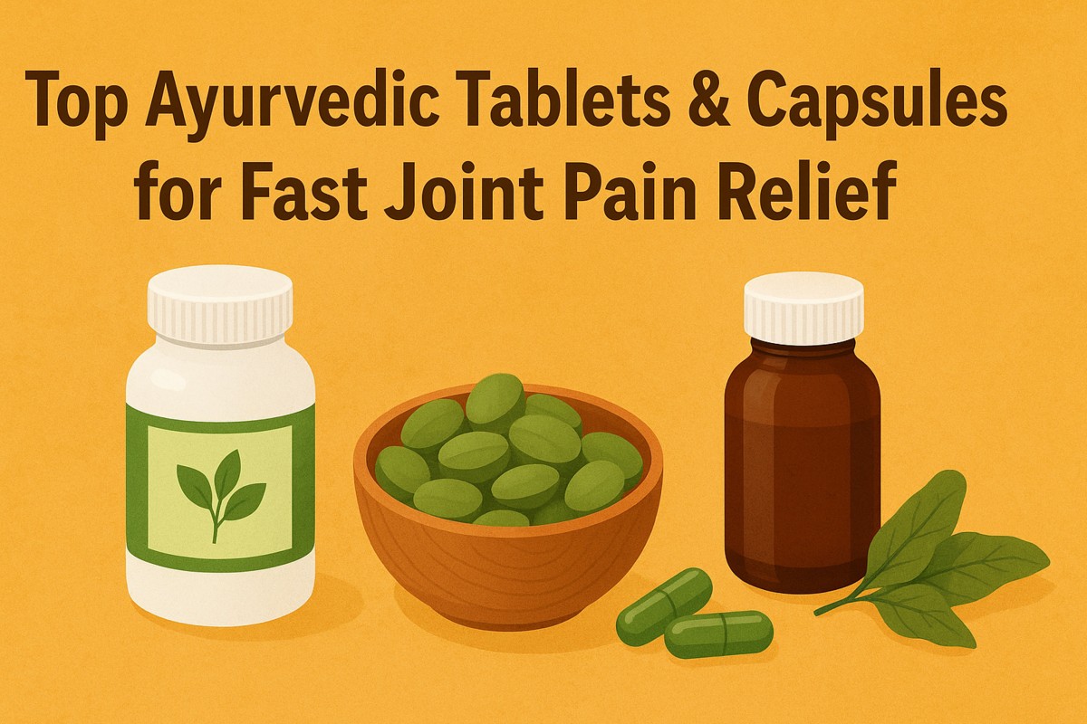 This is an image for topic Top Ayurvedic Tablets & Capsules for Fast Joint Pain Relief