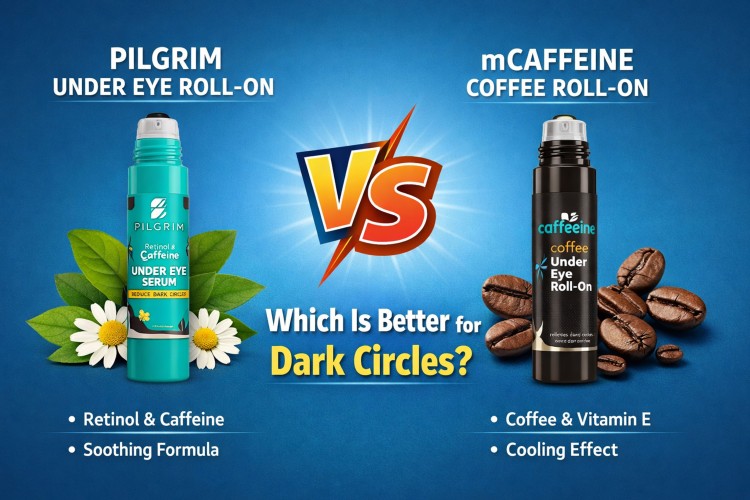 Pilgrim Under Eye Roll-On vs mCaffeine Coffee Roll-On – Which Is Better for Dark Circles?