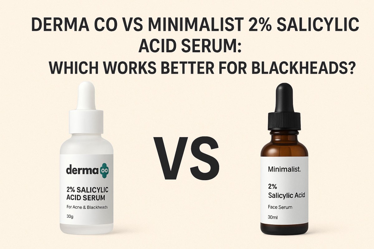 This is an image for topic Derma Co vs Minimalist 2% Salicylic Acid Serum: Which Works Better for Blackheads?