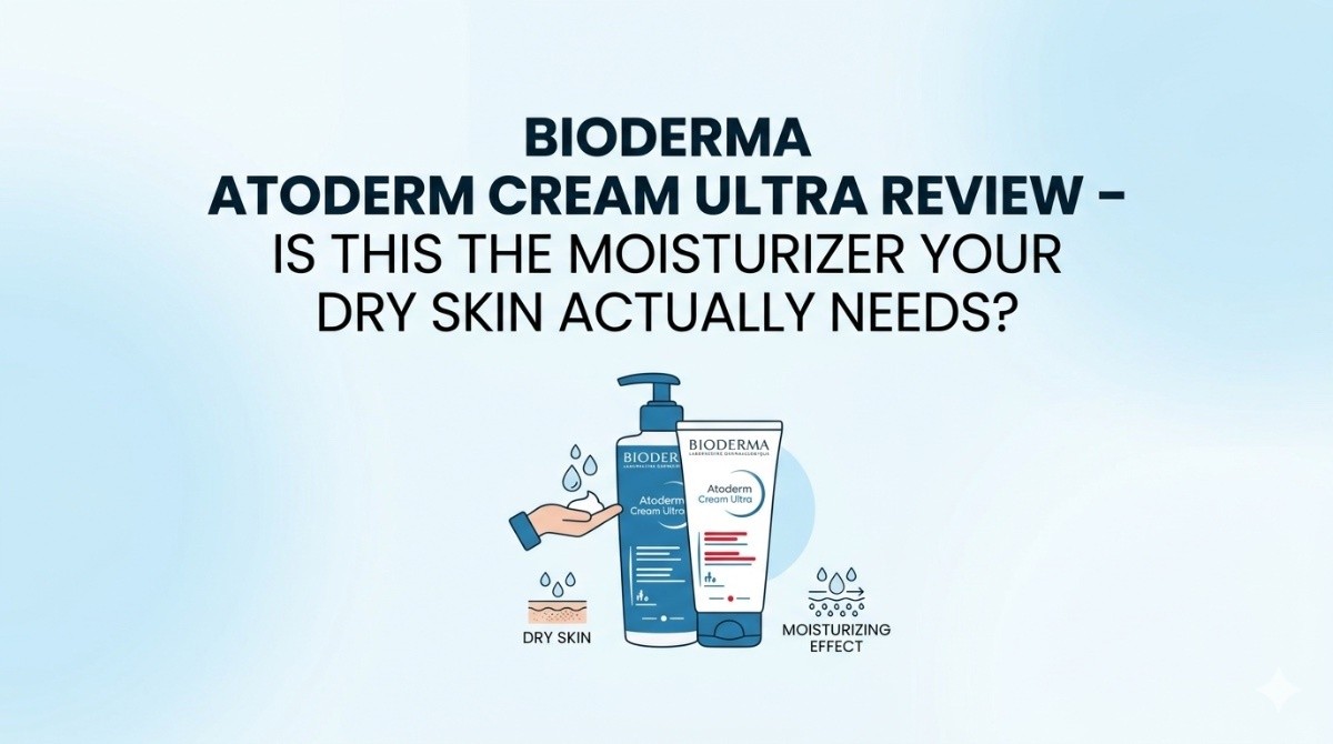 This is an image for topic Bioderma Atoderm Cream Ultra Review – Is This the Moisturizer Your Dry Skin Actually Needs?