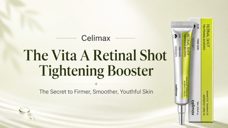 Celimax The Vita A Retinal Shot Tightening Booster: The Secret to Firmer, Smoother, Youthful Skin