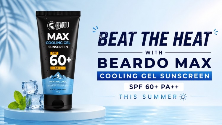 Beat the Heat with Beardo Max Cooling Gel Sunscreen SPF 60+ PA++ This Summer